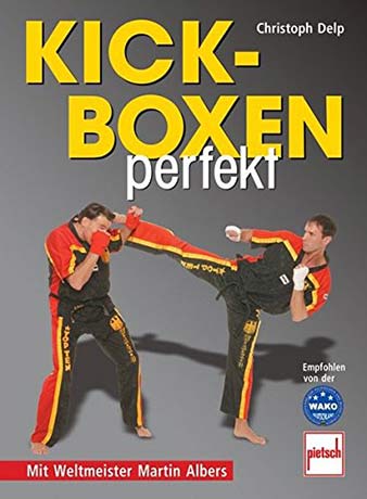 Kickboxen Buch für Fortgeschrittene